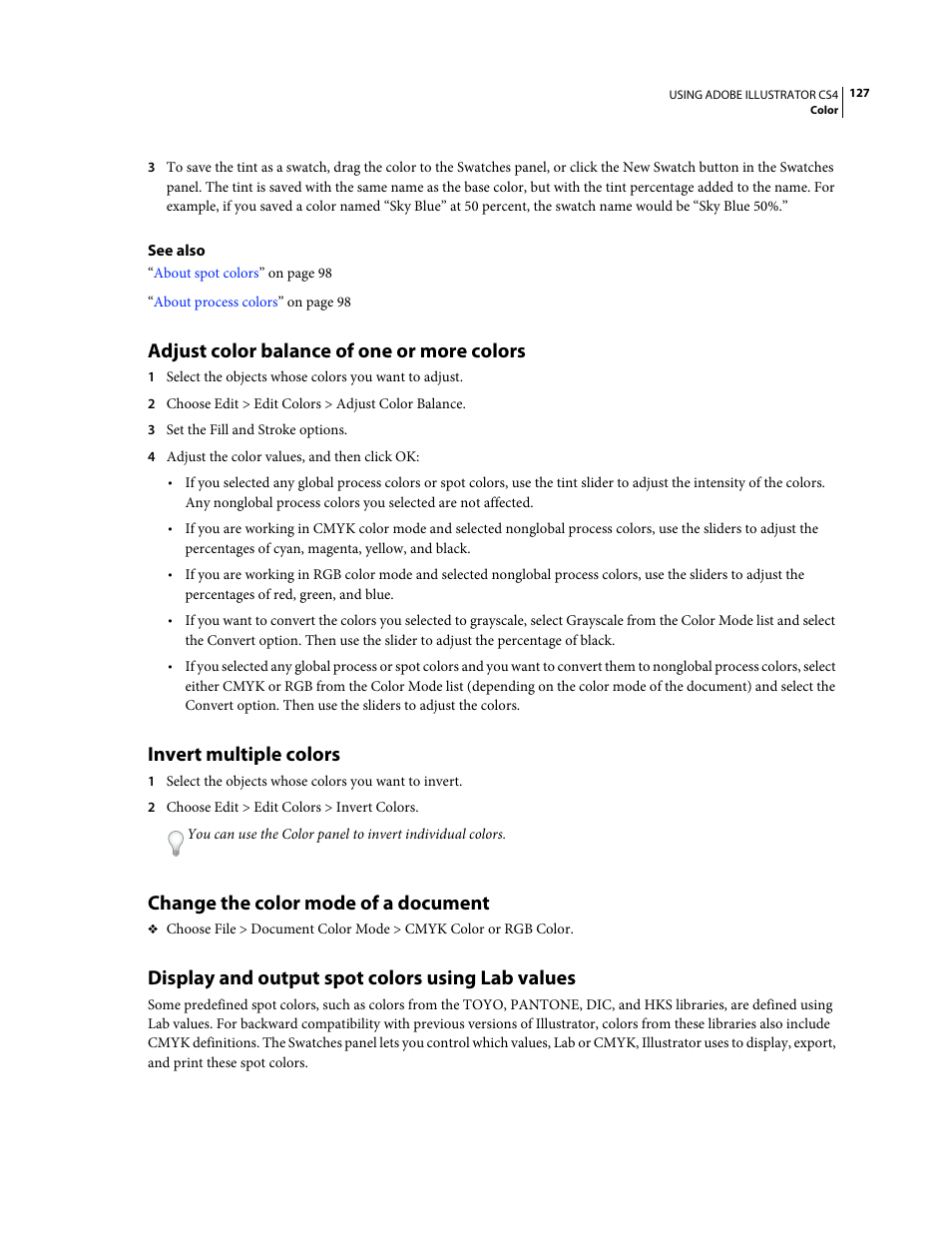 Adjust color balance of one or more colors, Invert multiple colors, Change the color mode of a document | Display and output spot colors using lab values | Adobe Illustrator CS4 User Manual | Page 134 / 499