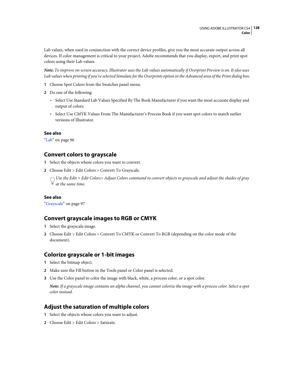 Convert colors to grayscale, Convert grayscale images to rgb or cmyk, Colorize grayscale or 1-bit images | Adjust the saturation of multiple colors | Adobe Illustrator CS4 User Manual | Page 135 / 499