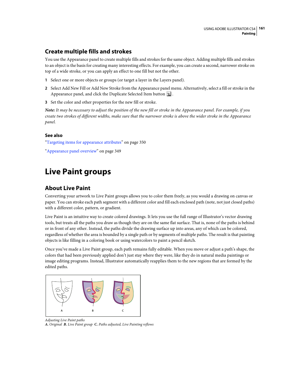 Create multiple fills and strokes, Live paint groups, About live paint | Adobe Illustrator CS4 User Manual | Page 168 / 499