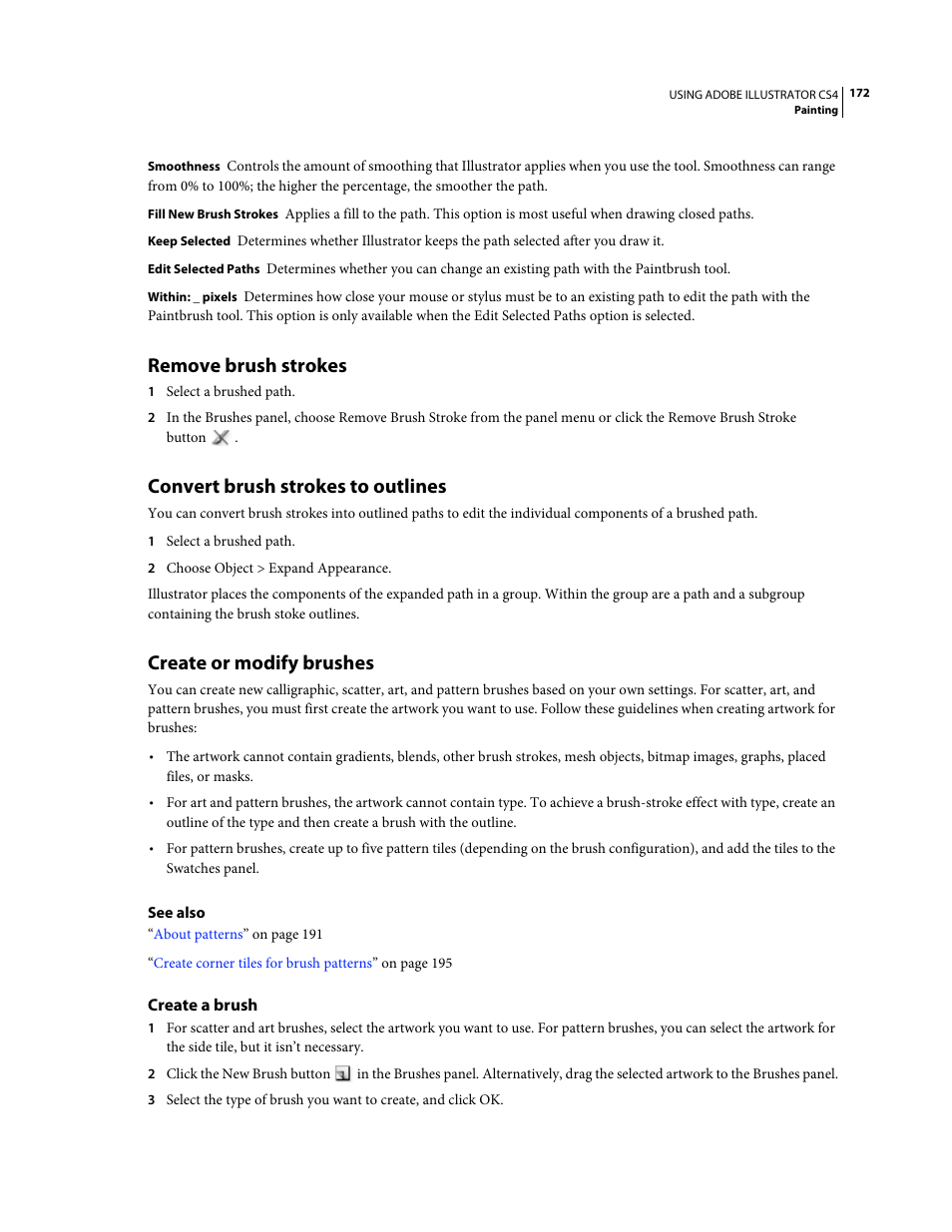Remove brush strokes, Convert brush strokes to outlines, Create or modify brushes | Create a brush | Adobe Illustrator CS4 User Manual | Page 179 / 499