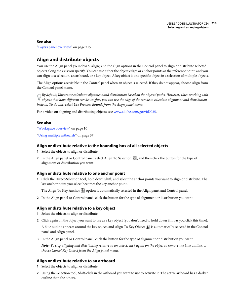 Align and distribute objects, Align or distribute relative to one anchor point, Align or distribute relative to a key object | Align or distribute relative to an artboard | Adobe Illustrator CS4 User Manual | Page 217 / 499