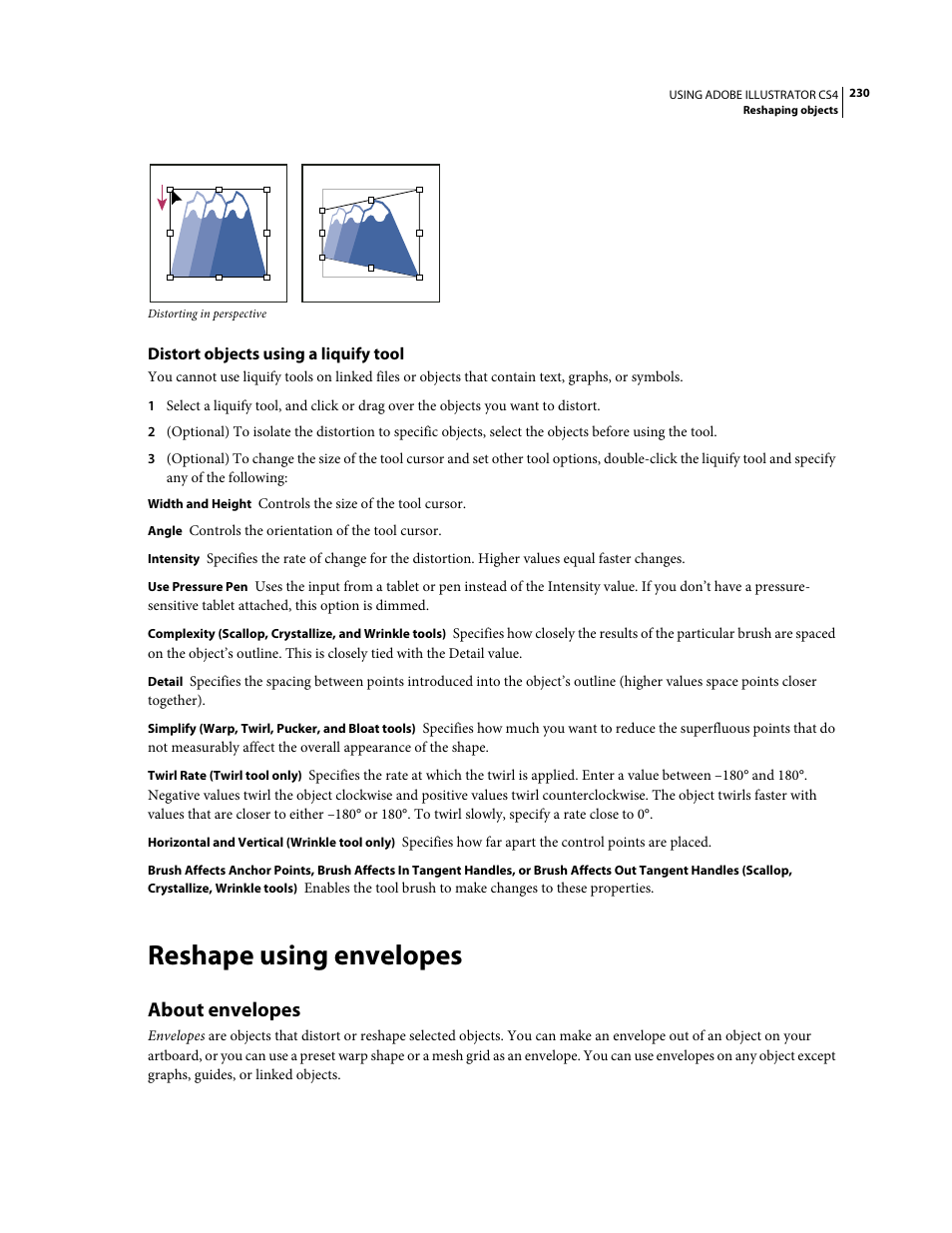Distort objects using a liquify tool, Reshape using envelopes, About envelopes | Adobe Illustrator CS4 User Manual | Page 237 / 499