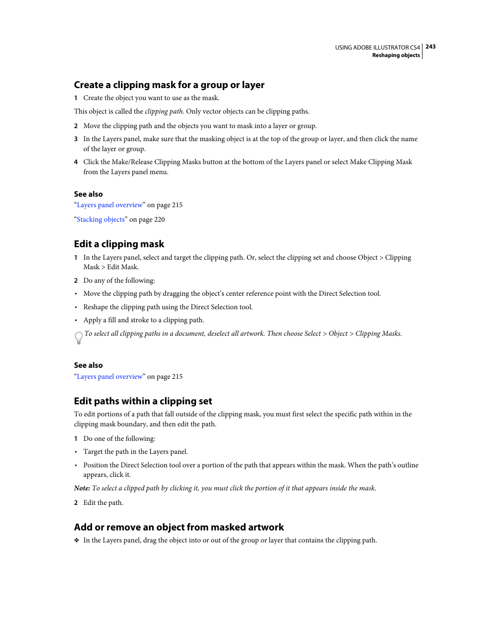 Create a clipping mask for a group or layer, Edit a clipping mask, Edit paths within a clipping set | Add or remove an object from masked artwork | Adobe Illustrator CS4 User Manual | Page 250 / 499