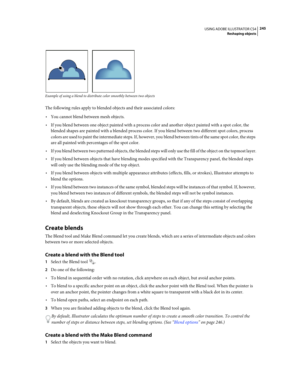 Create blends, Create a blend with the blend tool, Create a blend with the make blend command | Adobe Illustrator CS4 User Manual | Page 252 / 499