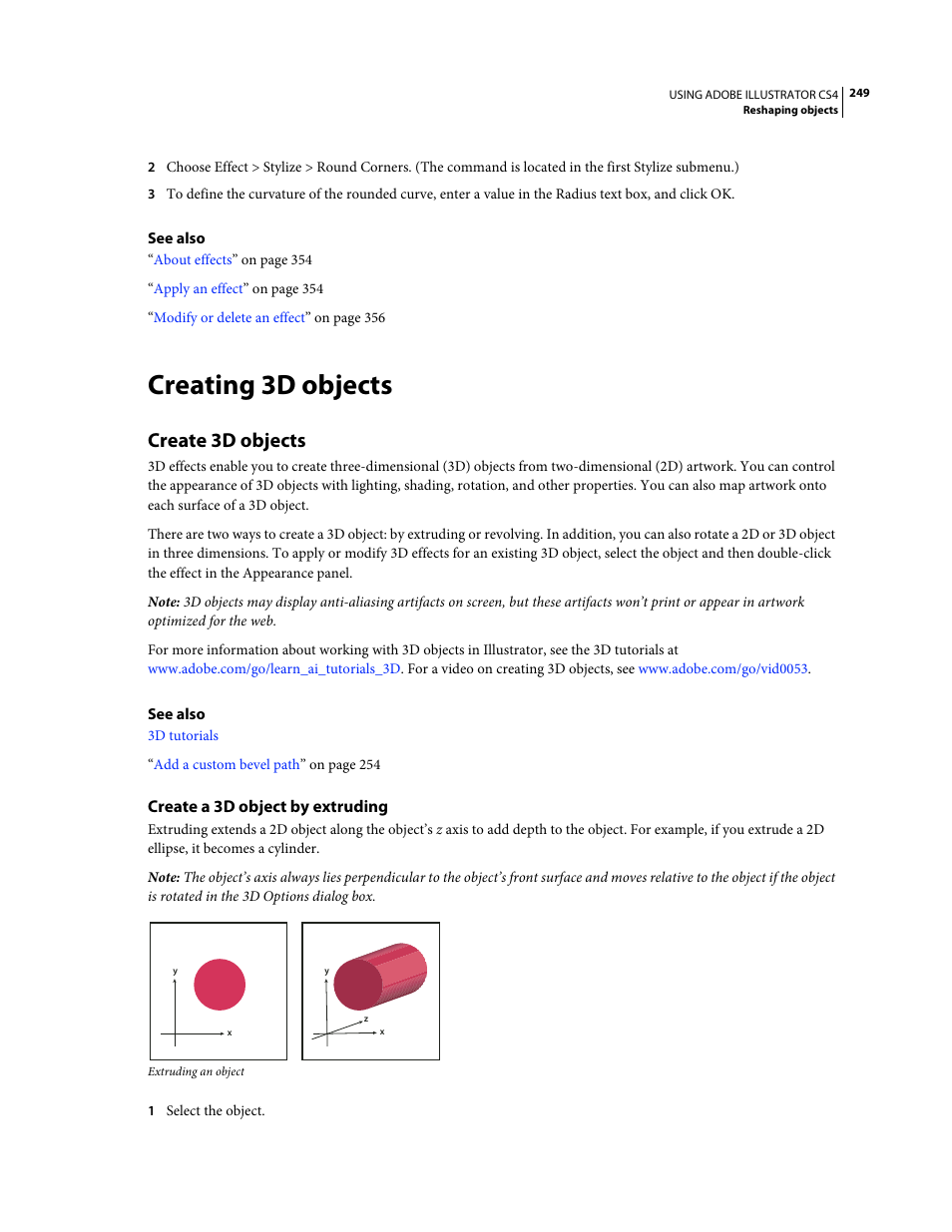 Creating 3d objects, Create 3d objects, Create a 3d object by extruding | Adobe Illustrator CS4 User Manual | Page 256 / 499