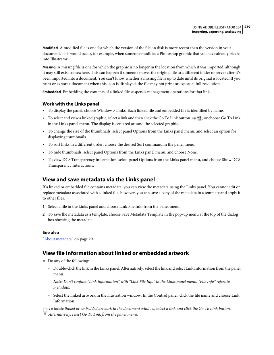Work with the links panel, View and save metadata via the links panel | Adobe Illustrator CS4 User Manual | Page 266 / 499