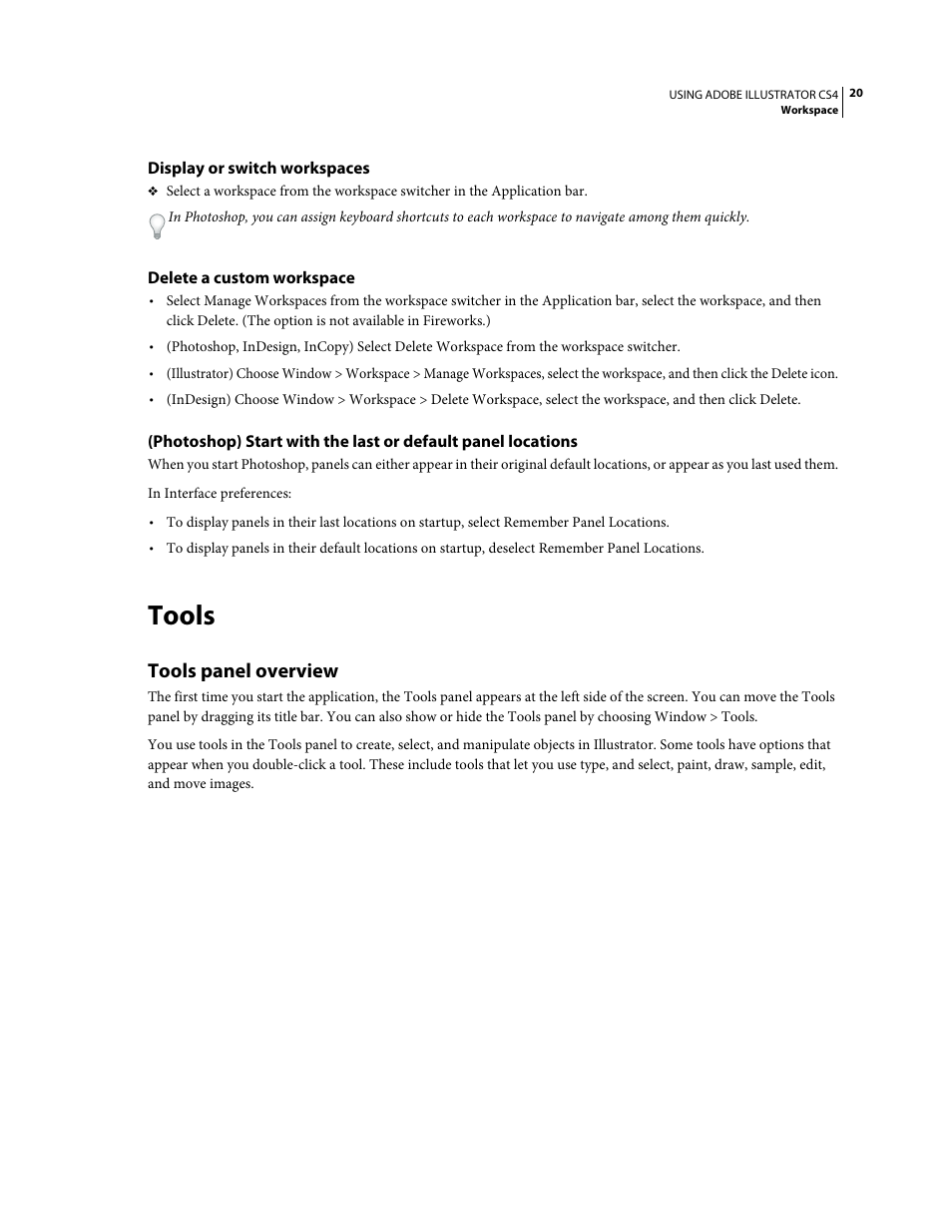 Display or switch workspaces, Delete a custom workspace, Tools | Tools panel overview | Adobe Illustrator CS4 User Manual | Page 27 / 499