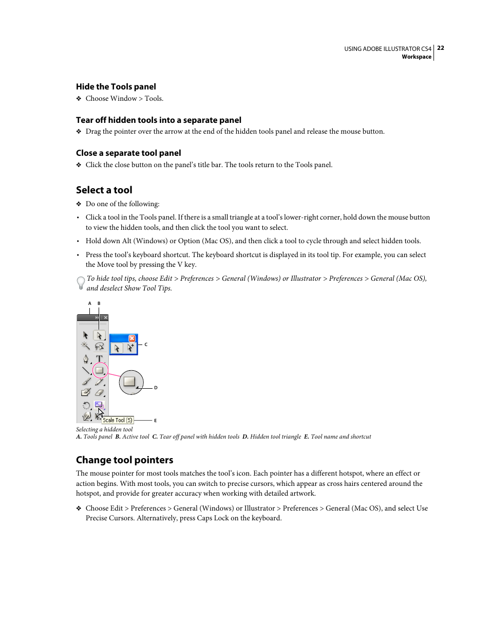 Hide the tools panel, Tear off hidden tools into a separate panel, Close a separate tool panel | Select a tool, Change tool pointers | Adobe Illustrator CS4 User Manual | Page 29 / 499