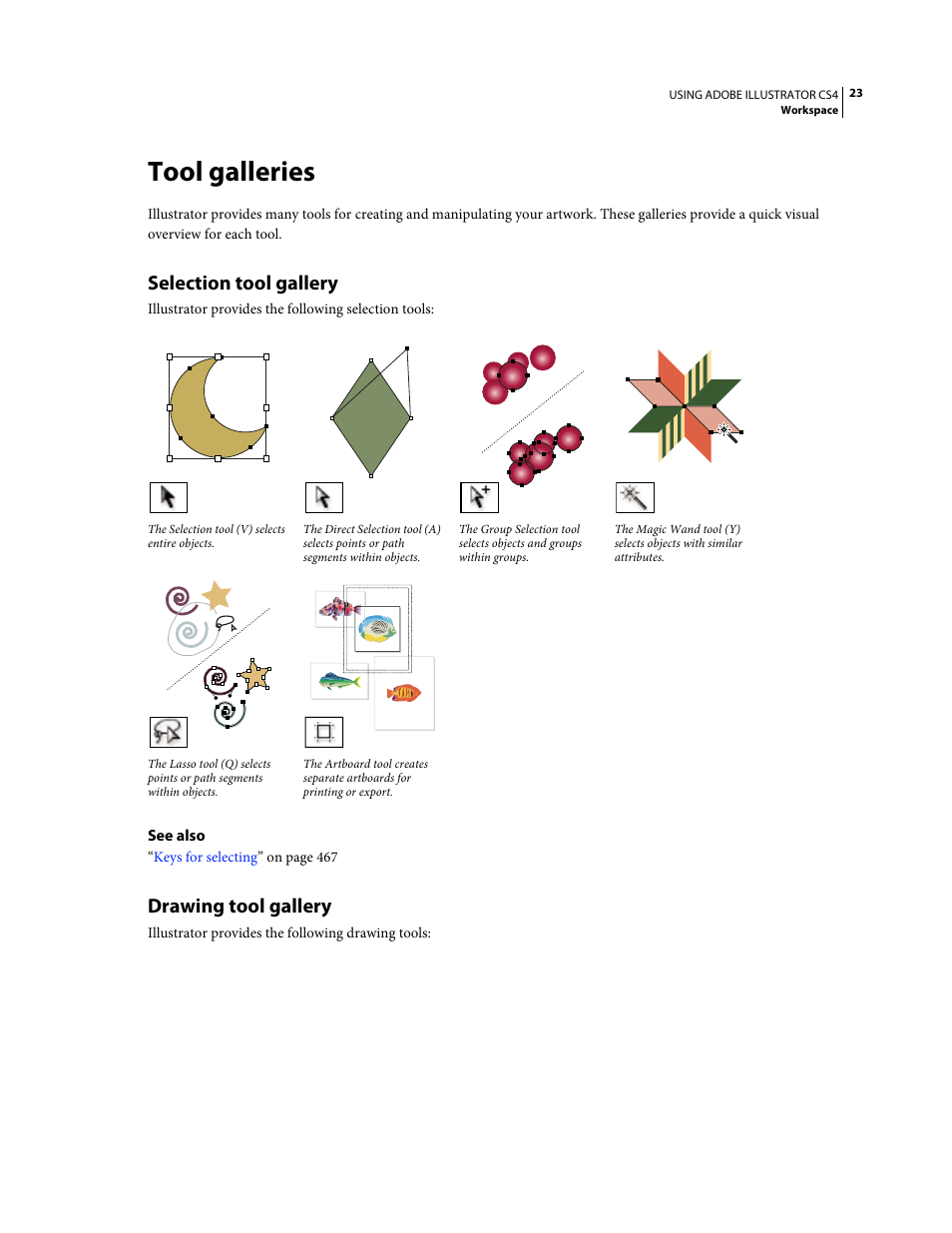 Tool galleries, Selection tool gallery, Drawing tool gallery | Adobe Illustrator CS4 User Manual | Page 30 / 499