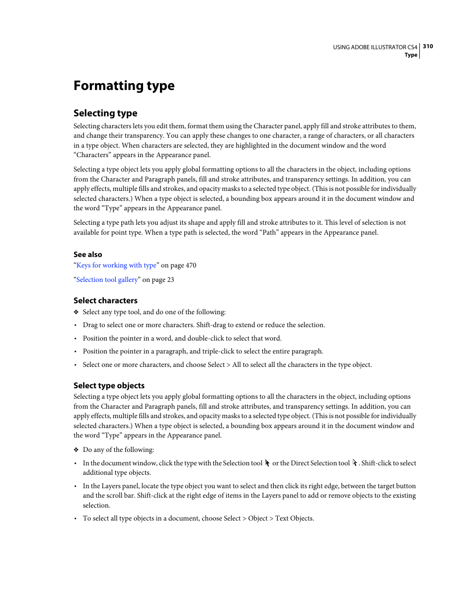 Formatting type, Selecting type, Select characters | Select type objects | Adobe Illustrator CS4 User Manual | Page 317 / 499