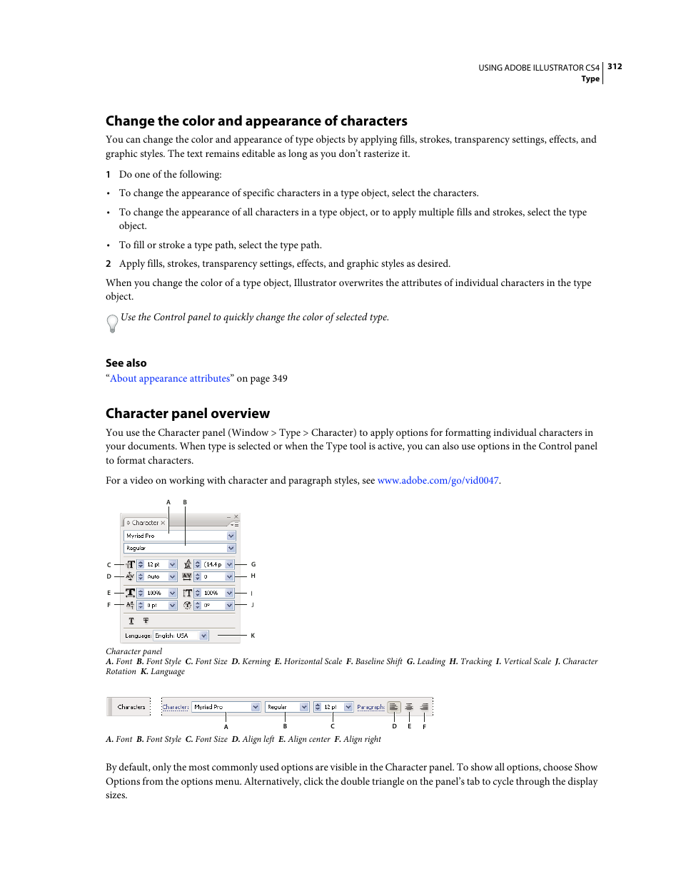 Change the color and appearance of characters, Character panel overview | Adobe Illustrator CS4 User Manual | Page 319 / 499