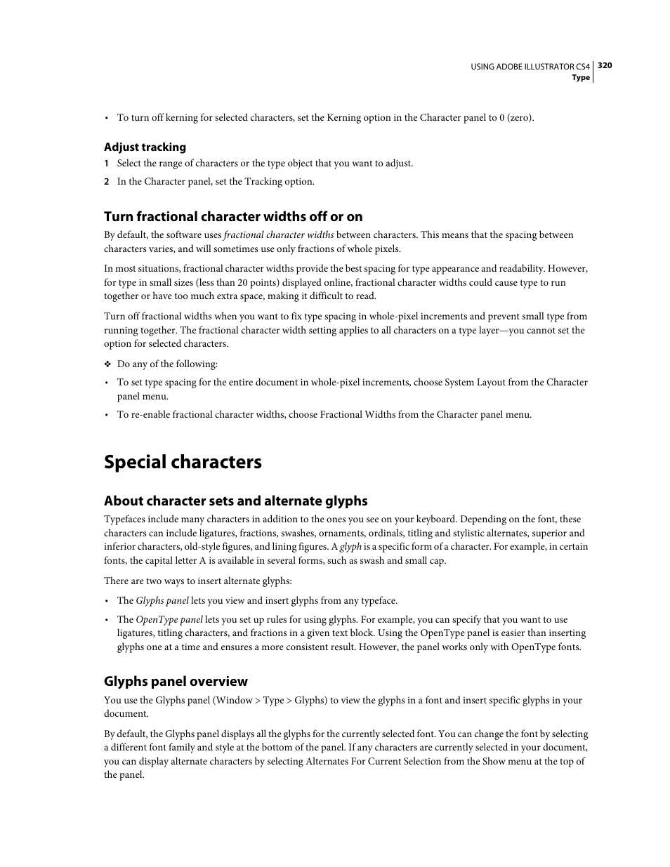 Adjust tracking, Turn fractional character widths off or on, Special characters | About character sets and alternate glyphs, Glyphs panel overview | Adobe Illustrator CS4 User Manual | Page 327 / 499