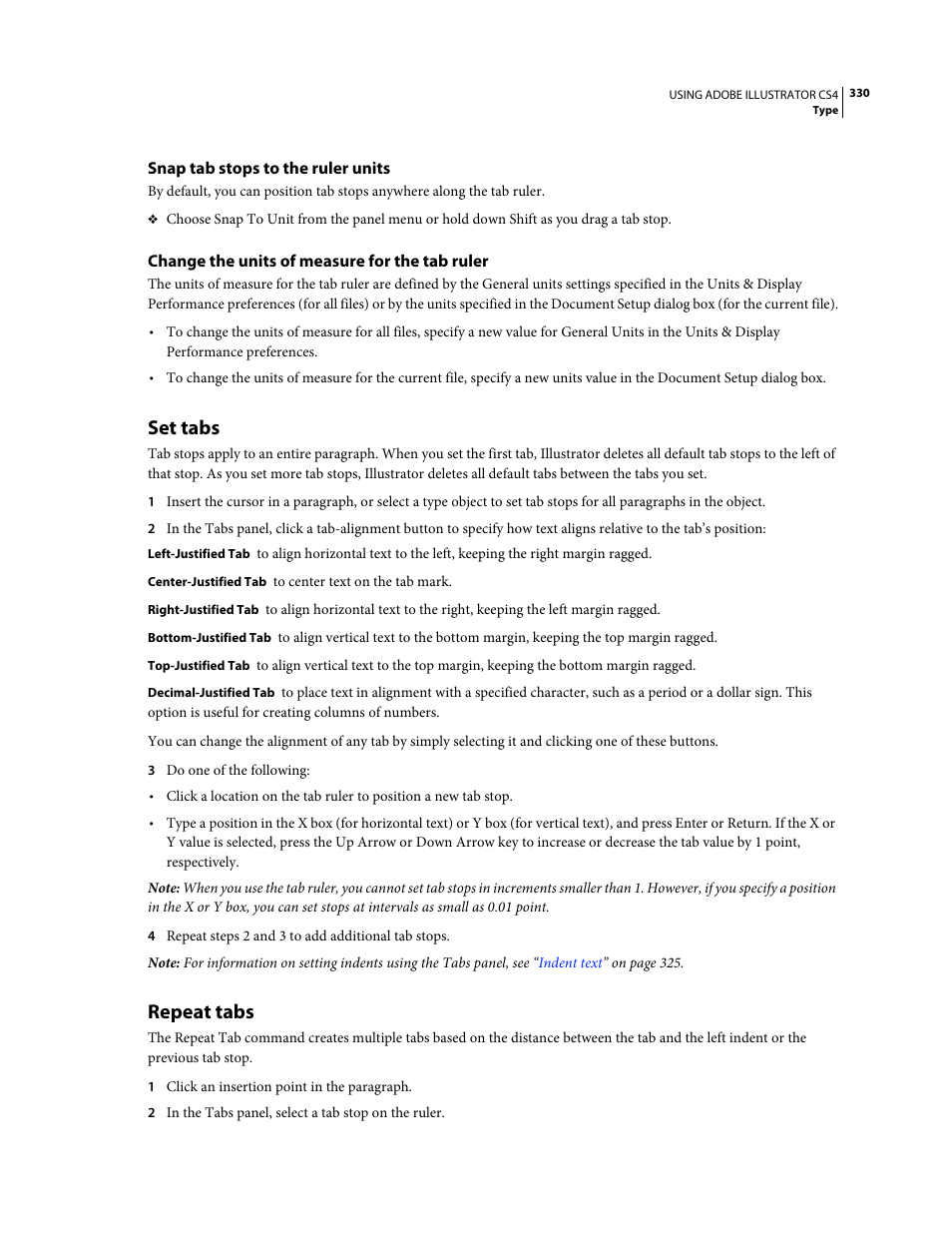 Snap tab stops to the ruler units, Change the units of measure for the tab ruler, Set tabs | Repeat tabs | Adobe Illustrator CS4 User Manual | Page 337 / 499