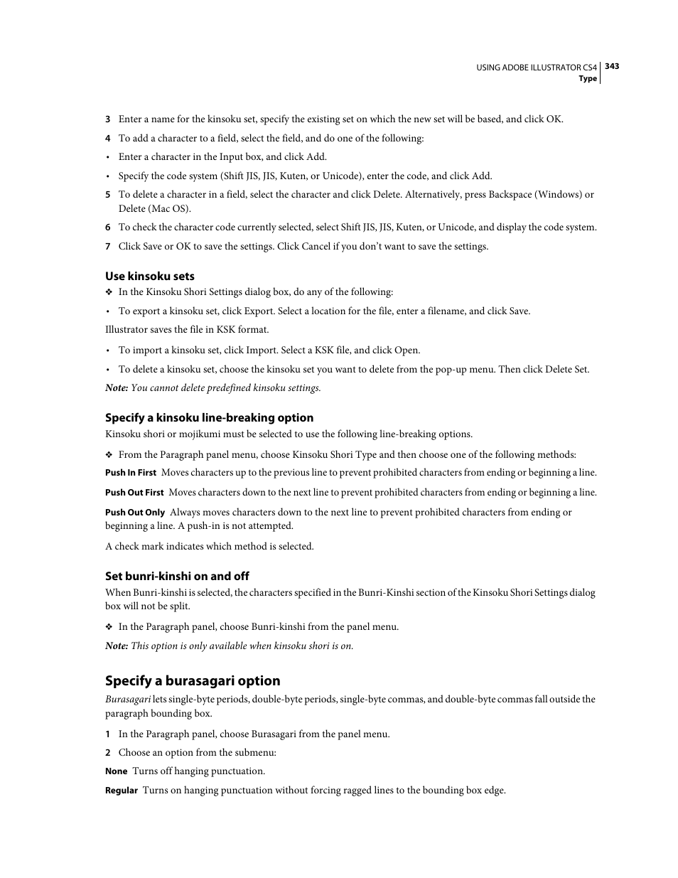 Use kinsoku sets, Specify a kinsoku line-breaking option, Set bunri-kinshi on and off | Specify a burasagari option | Adobe Illustrator CS4 User Manual | Page 350 / 499