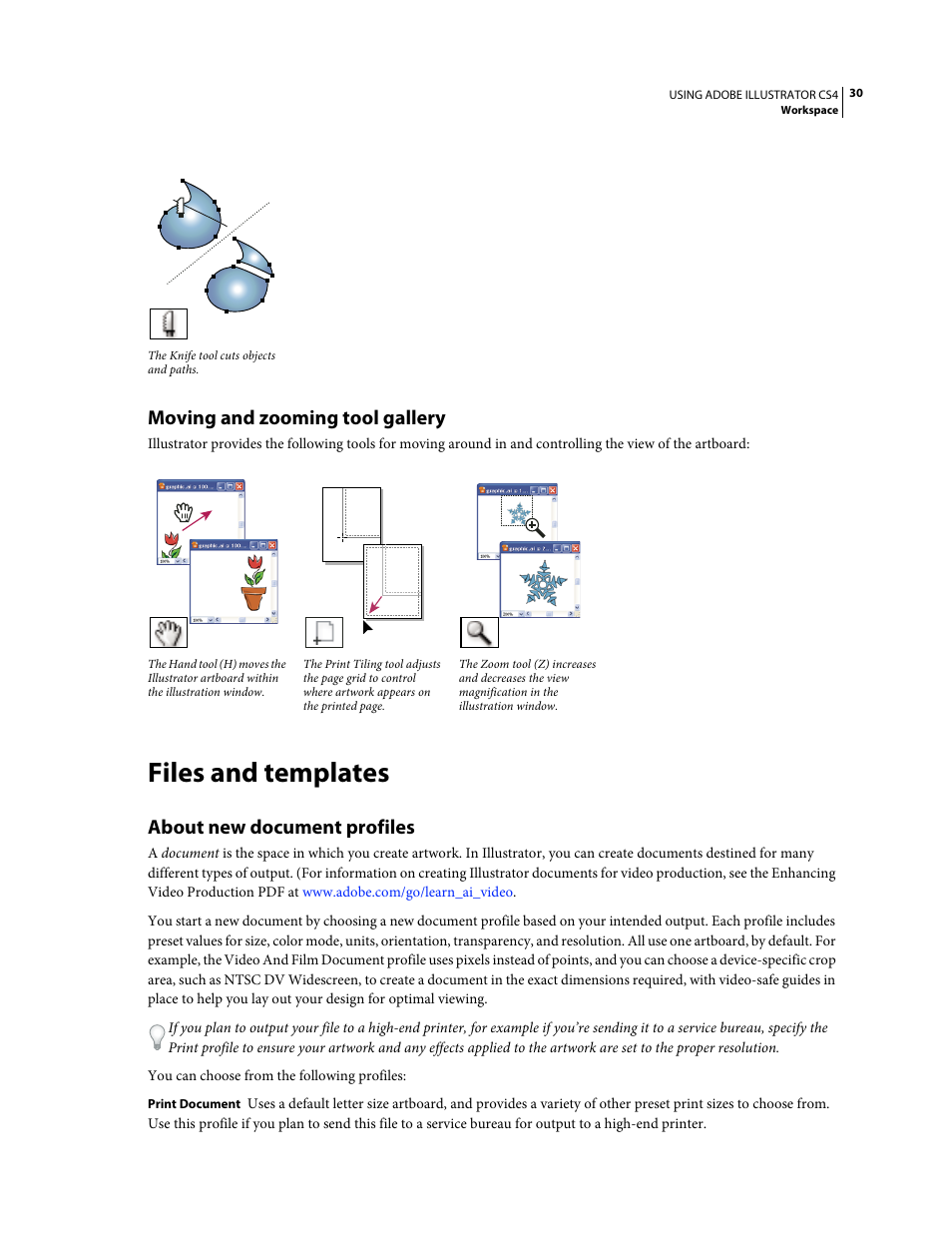 Moving and zooming tool gallery, Files and templates, About new document profiles | Adobe Illustrator CS4 User Manual | Page 37 / 499