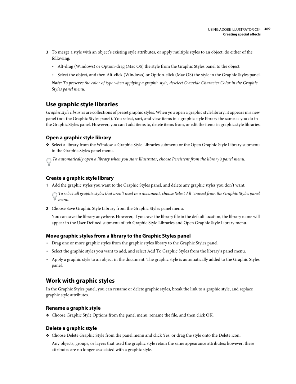 Use graphic style libraries, Open a graphic style library, Create a graphic style library | Work with graphic styles, Rename a graphic style, Delete a graphic style | Adobe Illustrator CS4 User Manual | Page 376 / 499
