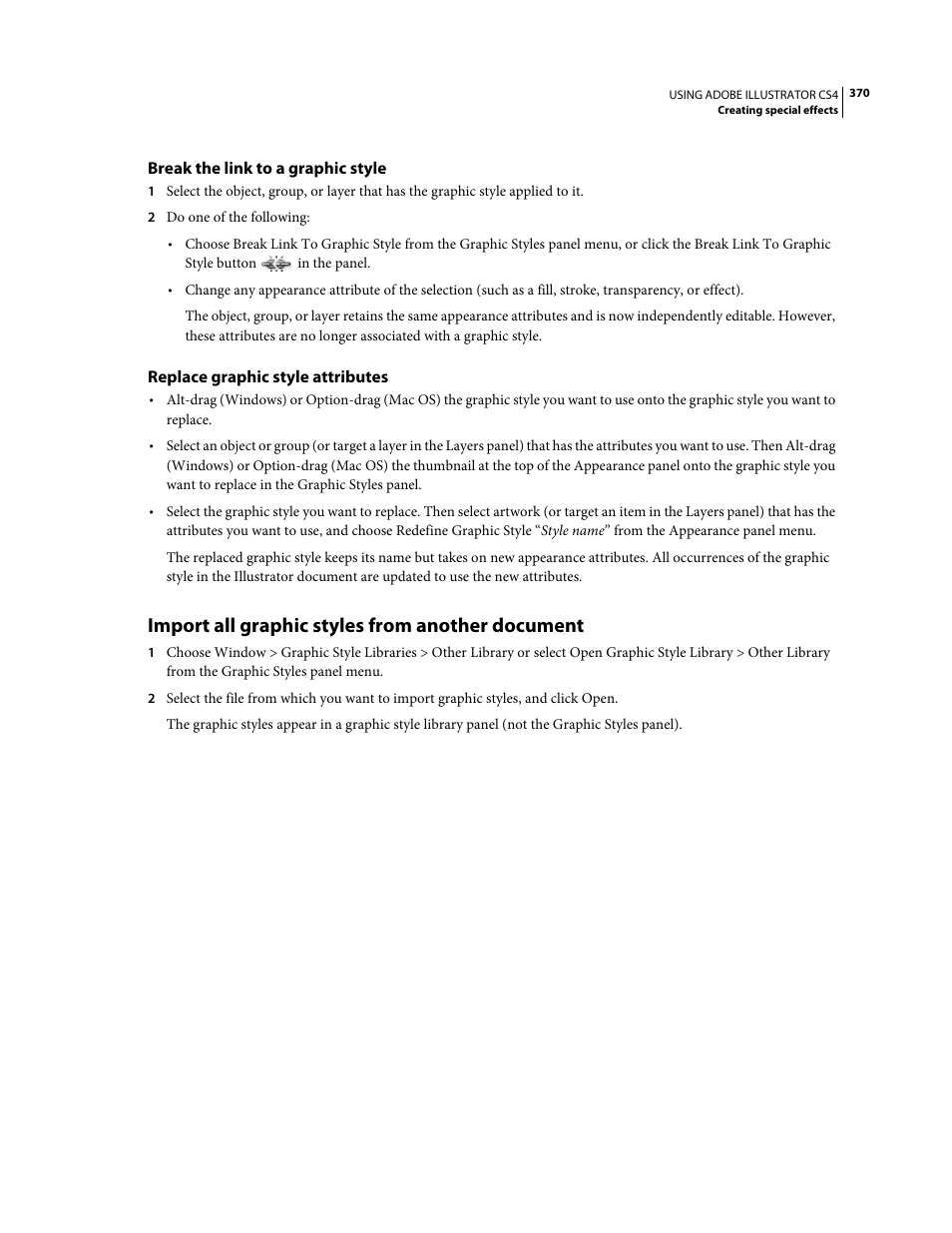 Break the link to a graphic style, Replace graphic style attributes, Import all graphic styles from another document | Adobe Illustrator CS4 User Manual | Page 377 / 499