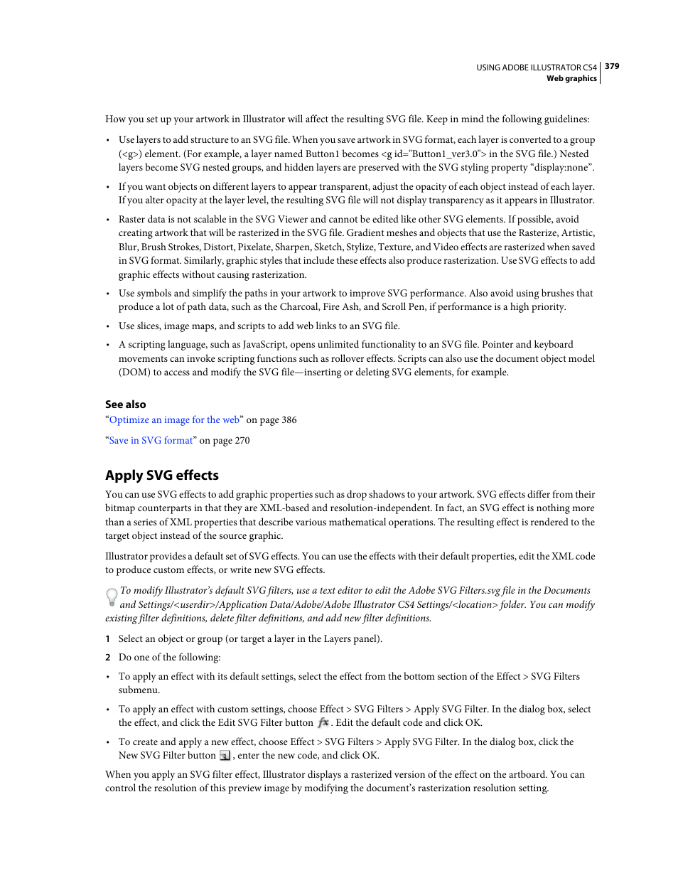 Apply svg effects, See also | Adobe Illustrator CS4 User Manual | Page 386 / 499