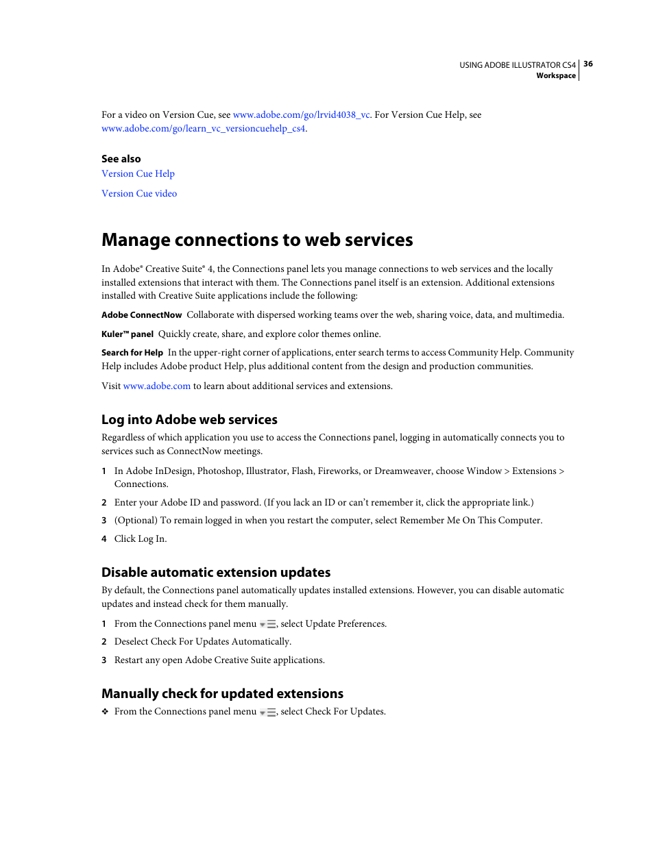 Manage connections to web services, Log into adobe web services, Disable automatic extension updates | Manually check for updated extensions | Adobe Illustrator CS4 User Manual | Page 43 / 499