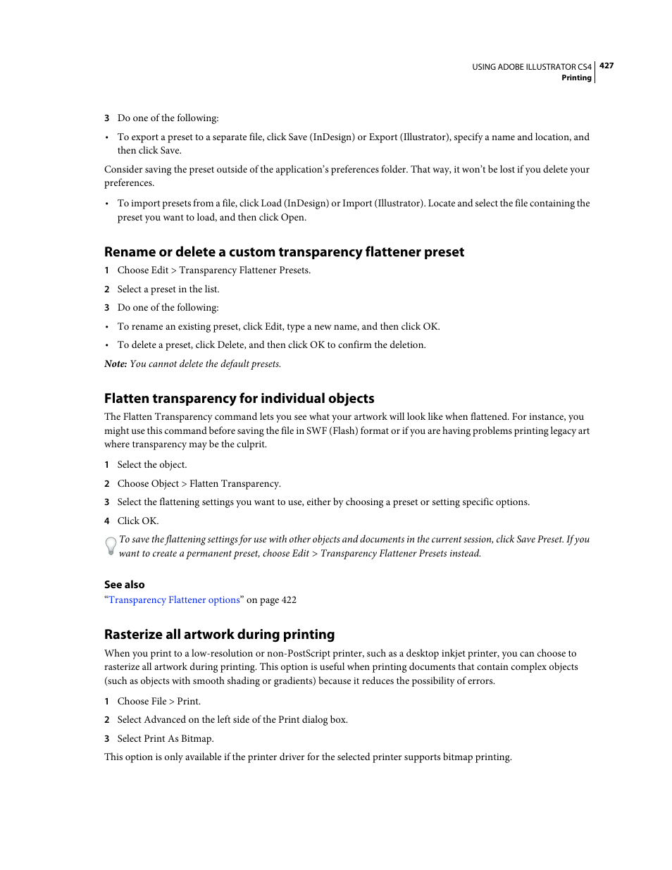 Flatten transparency for individual objects, Rasterize all artwork during printing | Adobe Illustrator CS4 User Manual | Page 434 / 499