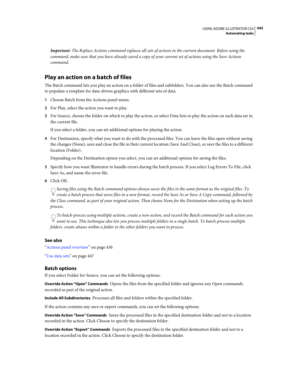 Play an action on a batch of files, Batch options | Adobe Illustrator CS4 User Manual | Page 449 / 499