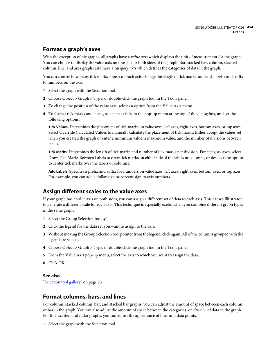 Format a graph’s axes, Assign different scales to the value axes, Format columns, bars, and lines | Adobe Illustrator CS4 User Manual | Page 461 / 499