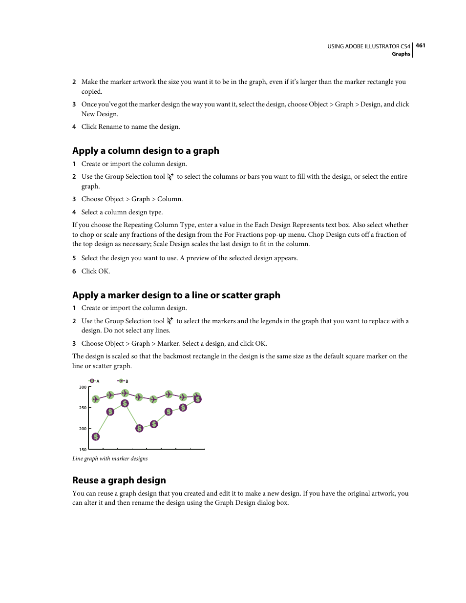 Apply a column design to a graph, Apply a marker design to a line or scatter graph, Reuse a graph design | Adobe Illustrator CS4 User Manual | Page 468 / 499