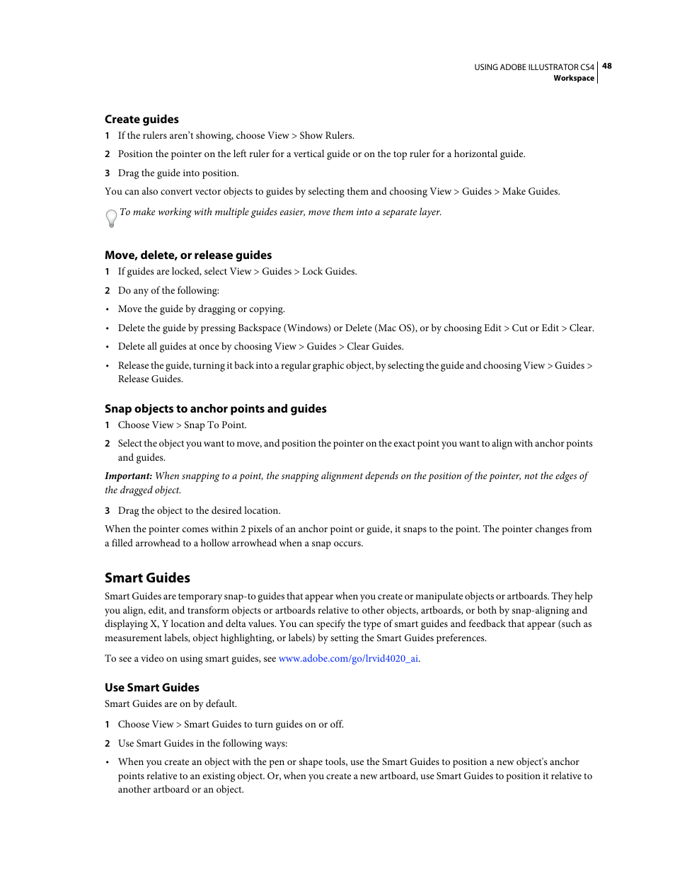 Create guides, Move, delete, or release guides, Snap objects to anchor points and guides | Smart guides, Use smart guides | Adobe Illustrator CS4 User Manual | Page 55 / 499
