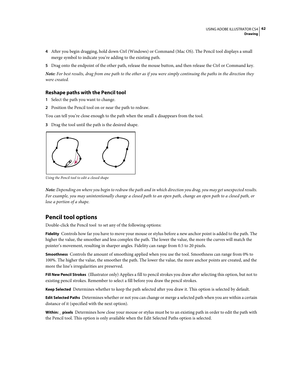 Reshape paths with the pencil tool, Pencil tool options | Adobe Illustrator CS4 User Manual | Page 69 / 499