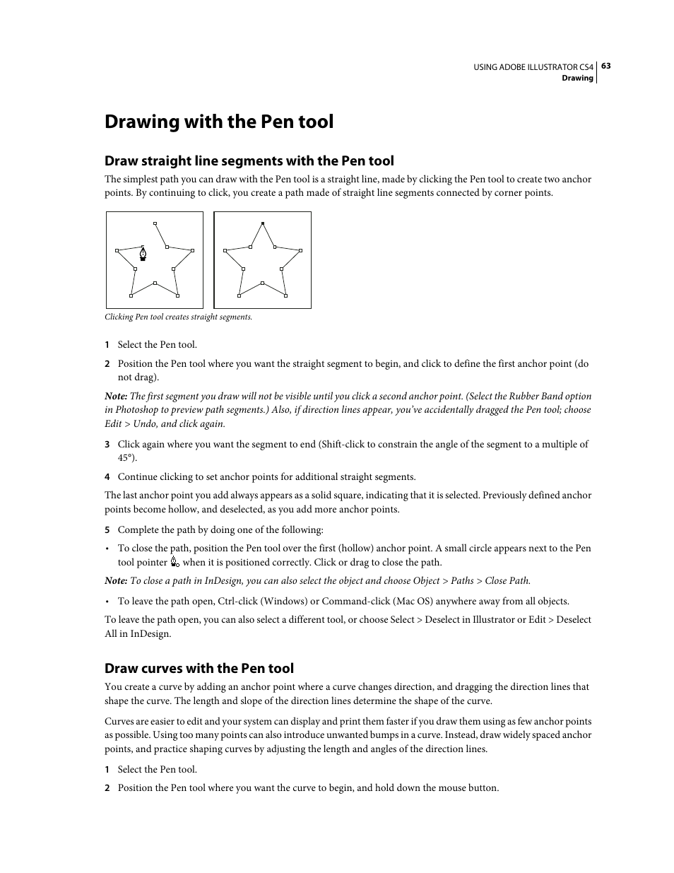 Drawing with the pen tool, Draw straight line segments with the pen tool, Draw curves with the pen tool | Adobe Illustrator CS4 User Manual | Page 70 / 499