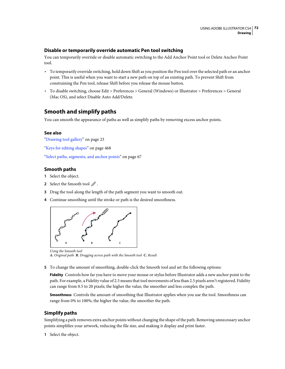 Smooth and simplify paths, Smooth paths, Simplify paths | Adobe Illustrator CS4 User Manual | Page 79 / 499