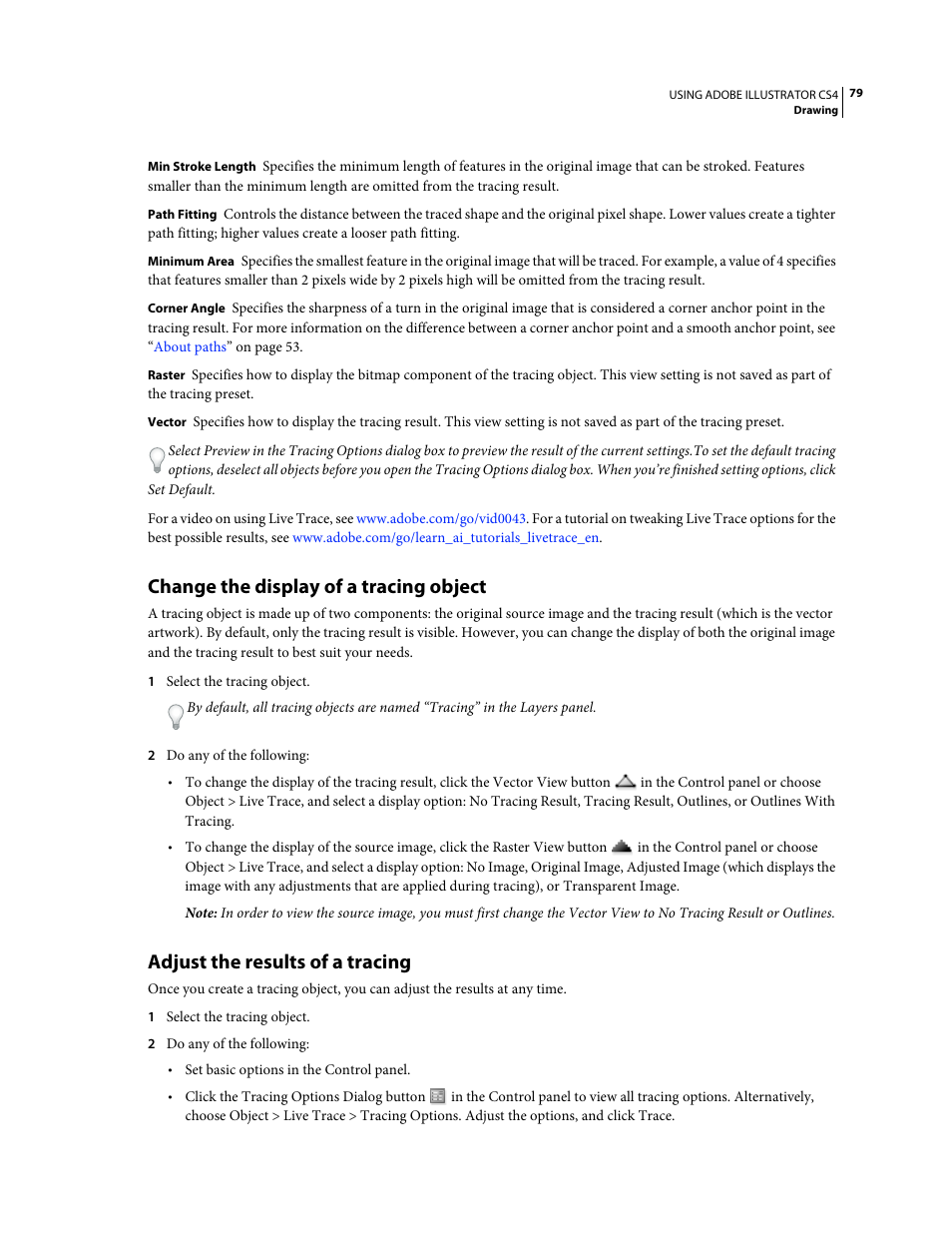 Change the display of a tracing object, Adjust the results of a tracing | Adobe Illustrator CS4 User Manual | Page 86 / 499