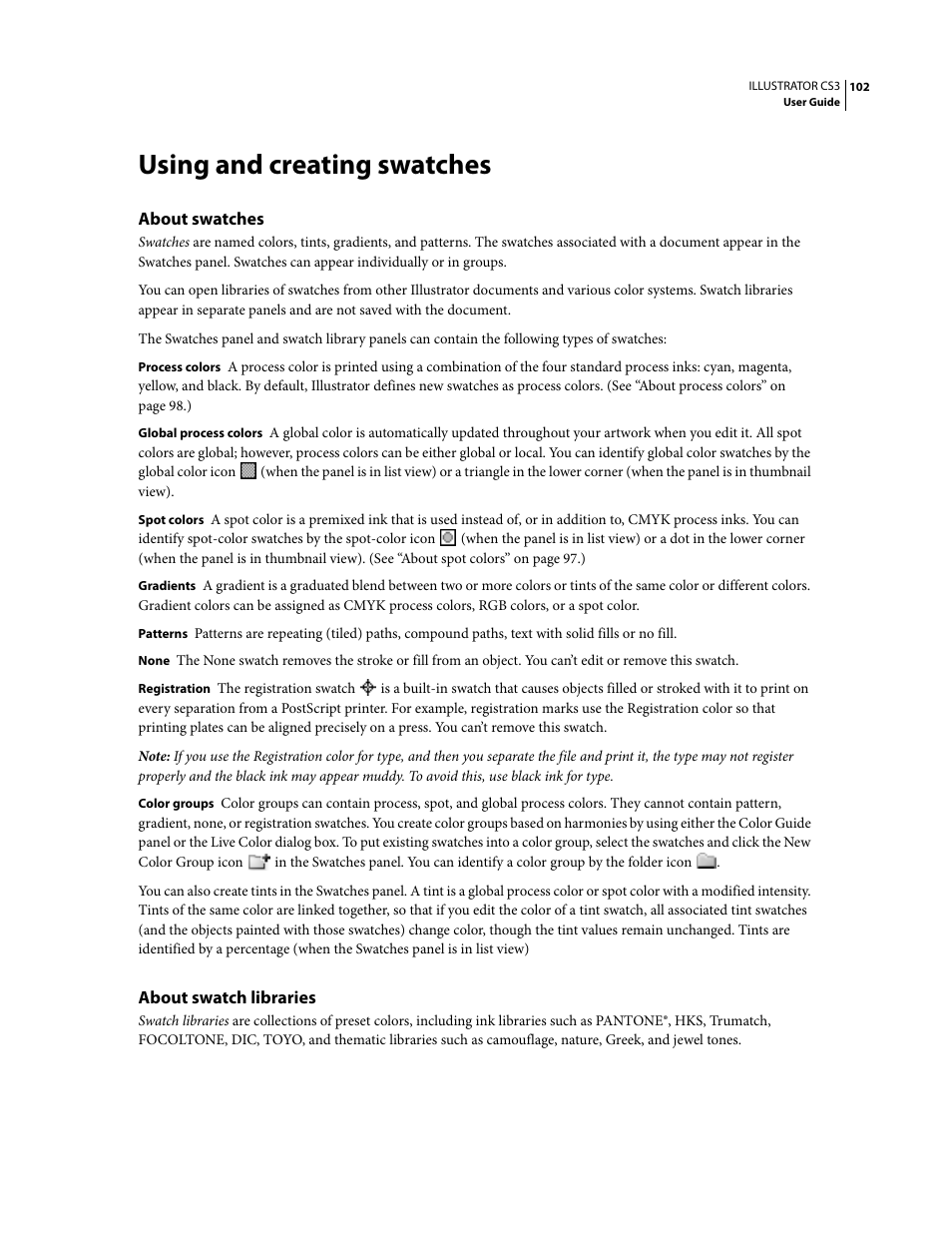 Using and creating swatches, About swatches, About swatch libraries | Adobe Illustrator CS3 User Manual | Page 108 / 495