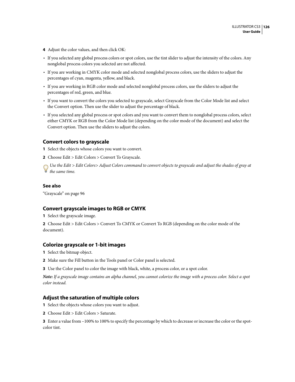 Convert colors to grayscale, Convert grayscale images to rgb or cmyk, Colorize grayscale or 1-bit images | Adjust the saturation of multiple colors | Adobe Illustrator CS3 User Manual | Page 132 / 495