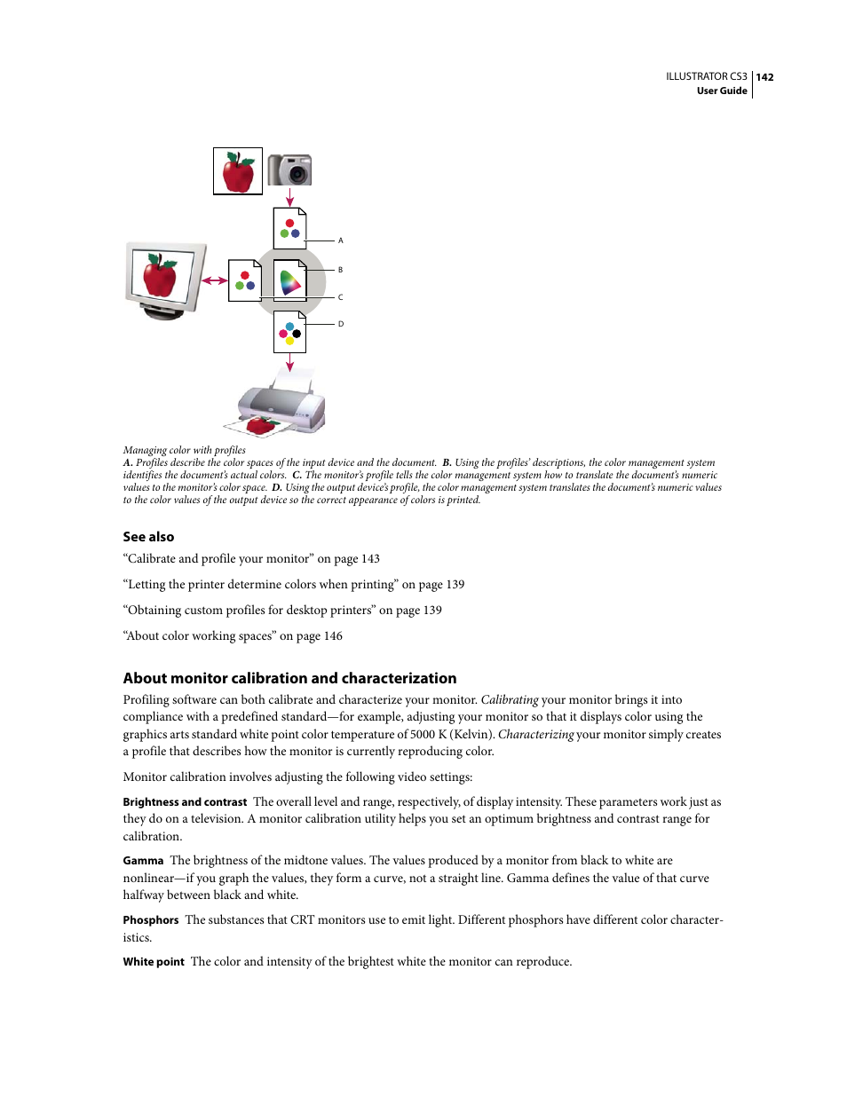 About monitor calibration and characterization | Adobe Illustrator CS3 User Manual | Page 148 / 495