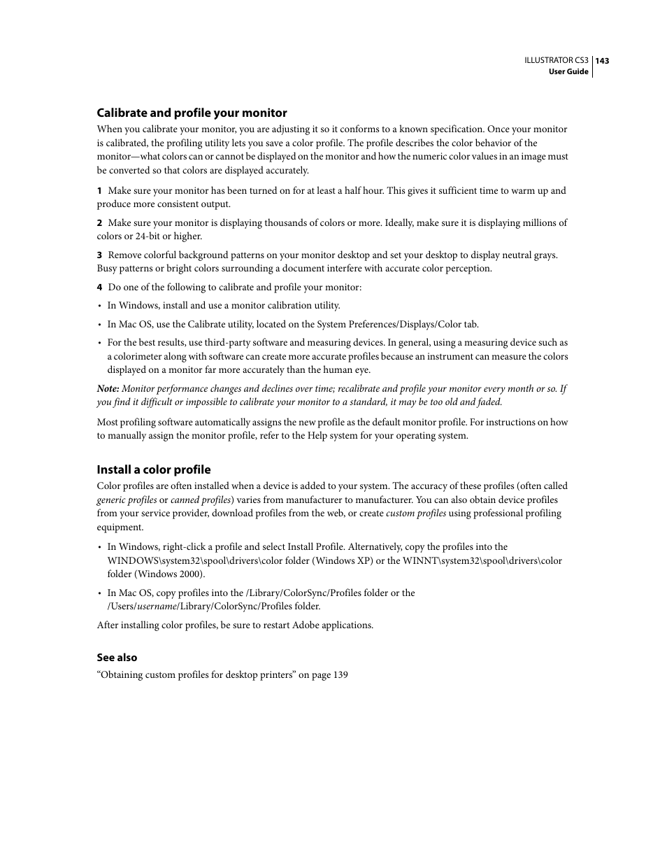 Calibrate and profile your monitor, Install a color profile | Adobe Illustrator CS3 User Manual | Page 149 / 495