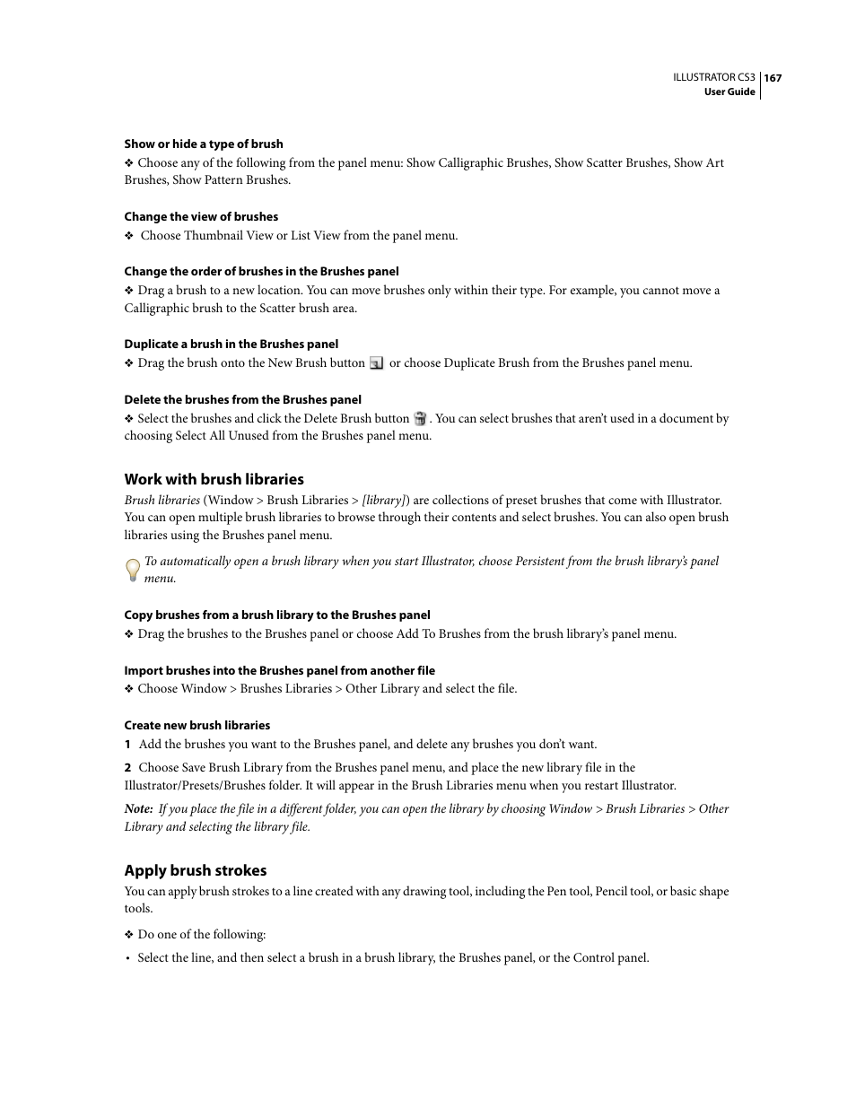 Work with brush libraries, Apply brush strokes | Adobe Illustrator CS3 User Manual | Page 173 / 495