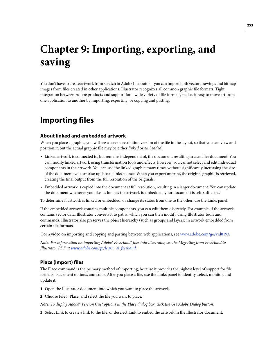 Chapter 9: importing, exporting, and saving, Importing files, About linked and embedded artwork | Place (import) files | Adobe Illustrator CS3 User Manual | Page 259 / 495