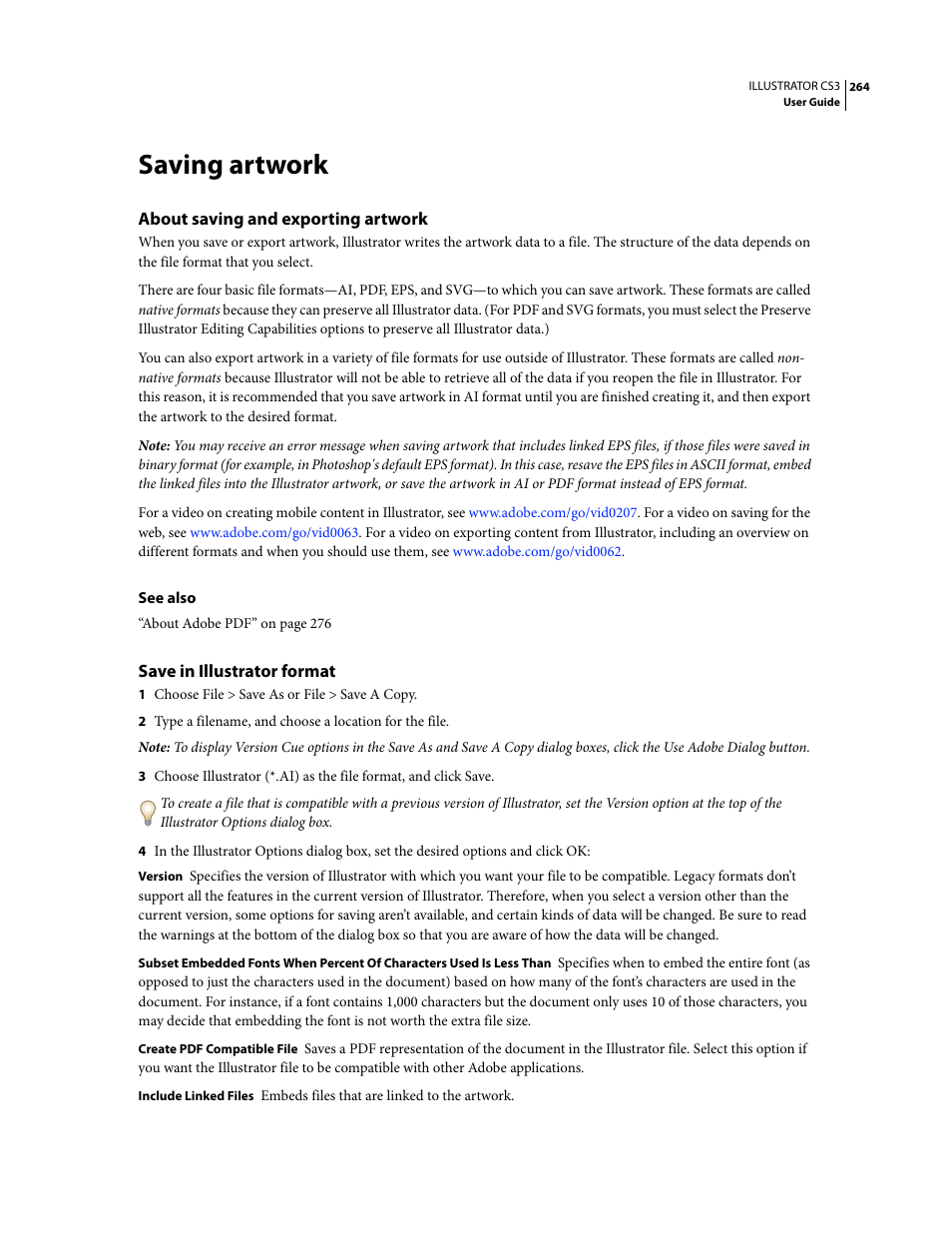 Saving artwork, About saving and exporting artwork, Save in illustrator format | Adobe Illustrator CS3 User Manual | Page 270 / 495