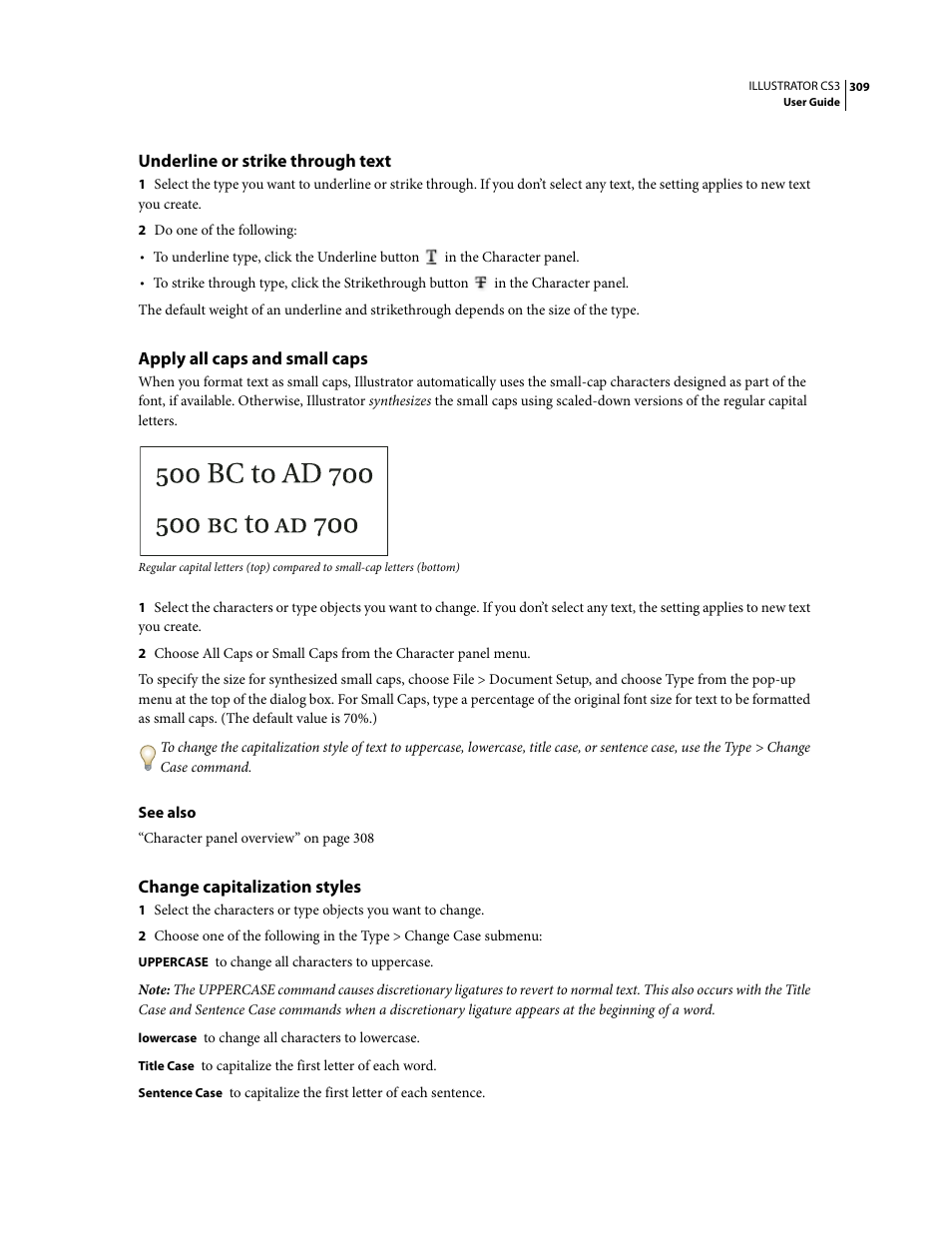 Underline or strike through text, Apply all caps and small caps, Change capitalization styles | Adobe Illustrator CS3 User Manual | Page 315 / 495