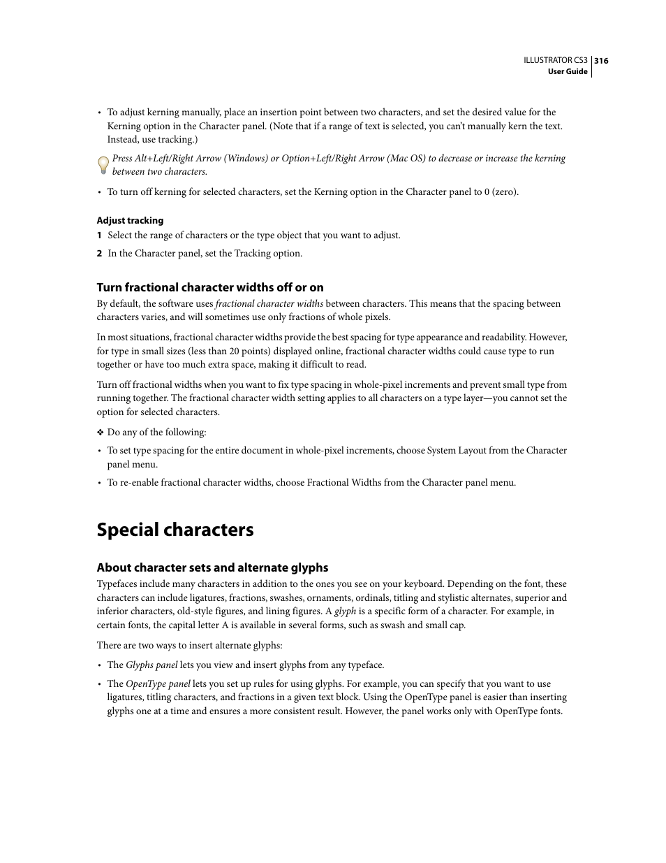 Turn fractional character widths off or on, Special characters, About character sets and alternate glyphs | Adobe Illustrator CS3 User Manual | Page 322 / 495