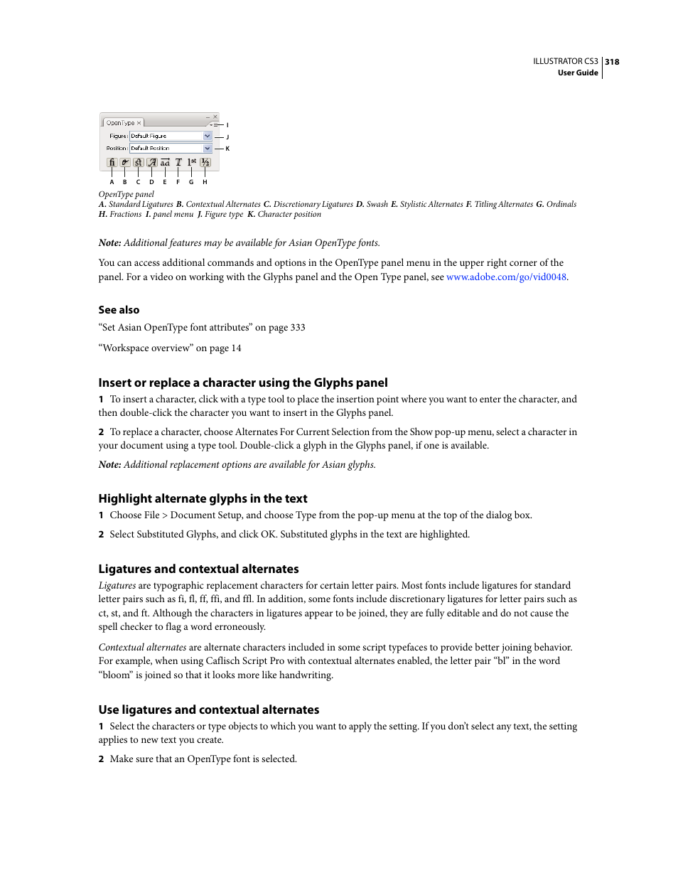 Highlight alternate glyphs in the text, Ligatures and contextual alternates, Use ligatures and contextual alternates | Adobe Illustrator CS3 User Manual | Page 324 / 495