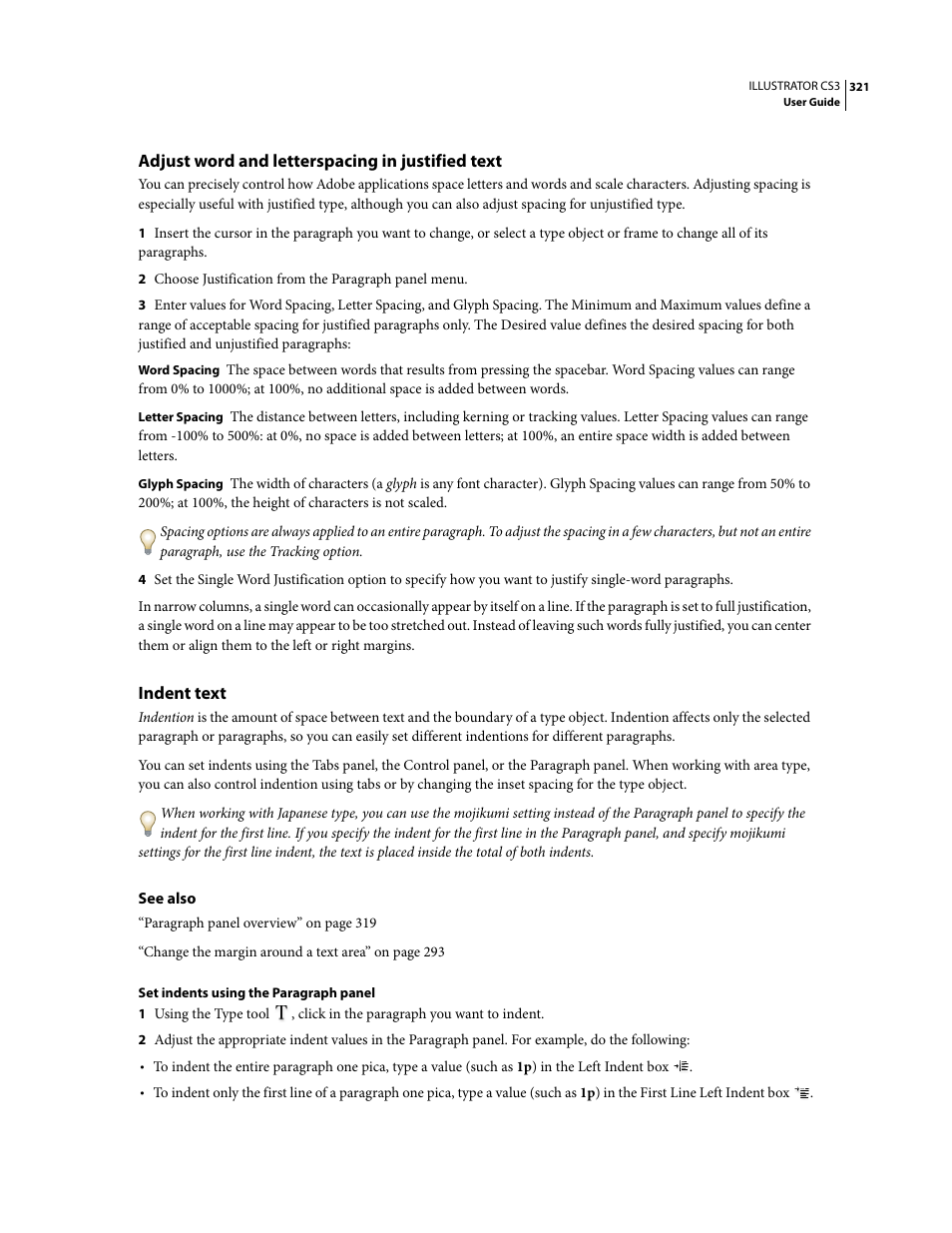 Adjust word and letterspacing in justified text, Indent text | Adobe Illustrator CS3 User Manual | Page 327 / 495