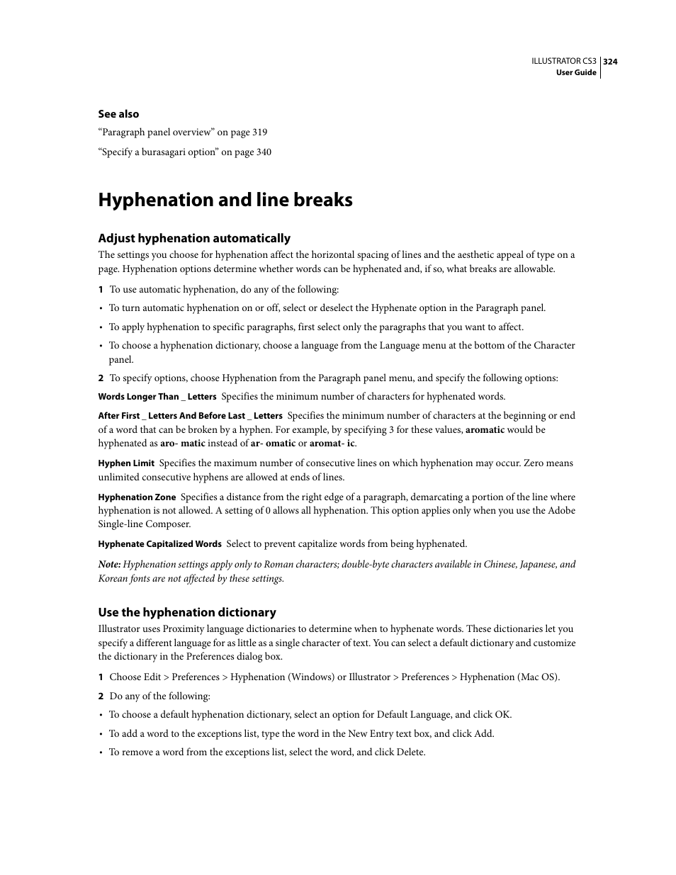 Hyphenation and line breaks, Adjust hyphenation automatically, Use the hyphenation dictionary | Adobe Illustrator CS3 User Manual | Page 330 / 495