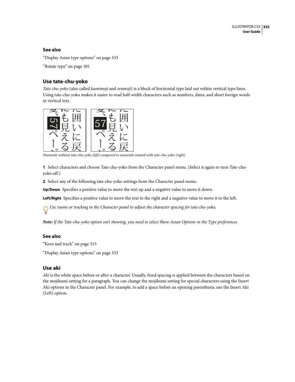 Use tate-chu-yoko, Use aki | Adobe Illustrator CS3 User Manual | Page 341 / 495