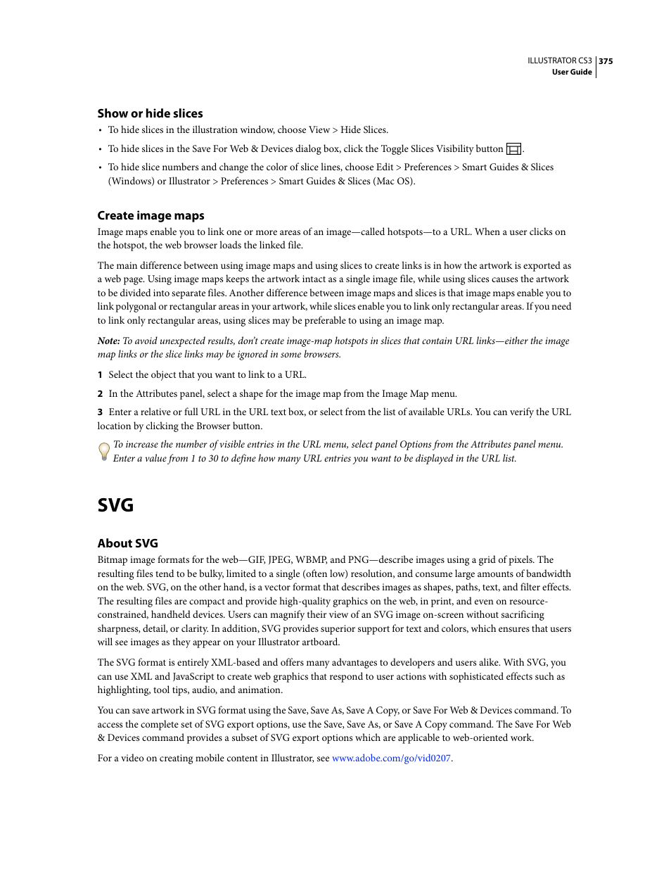 Show or hide slices, Create image maps, About svg | Adobe Illustrator CS3 User Manual | Page 381 / 495