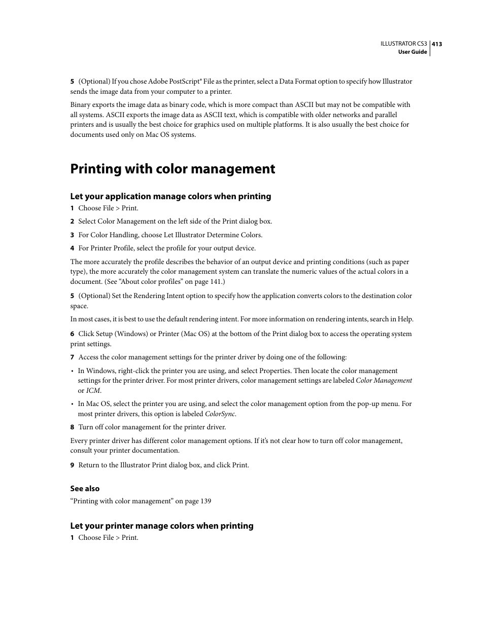 Printing with color management, Let your application manage colors when printing, Let your printer manage colors when printing | Adobe Illustrator CS3 User Manual | Page 419 / 495