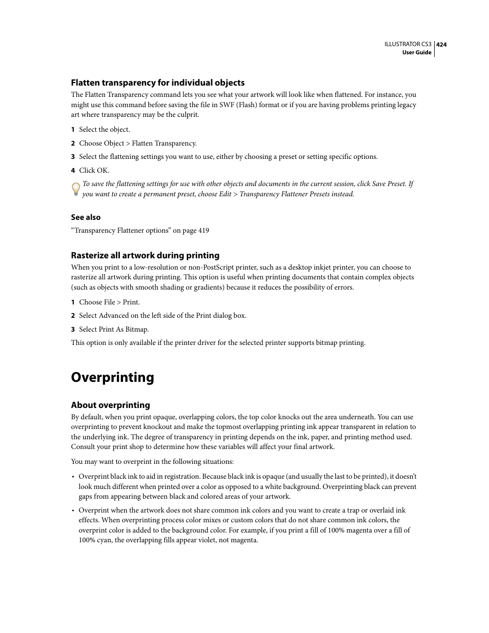 Flatten transparency for individual objects, Rasterize all artwork during printing, Overprinting | About overprinting | Adobe Illustrator CS3 User Manual | Page 430 / 495