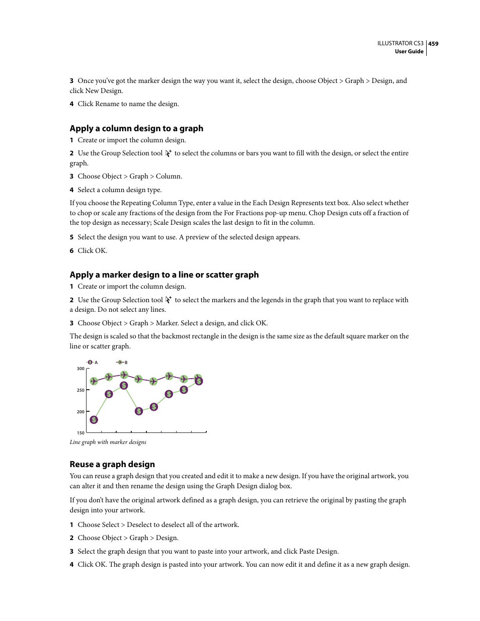 Apply a column design to a graph, Apply a marker design to a line or scatter graph, Reuse a graph design | Adobe Illustrator CS3 User Manual | Page 465 / 495