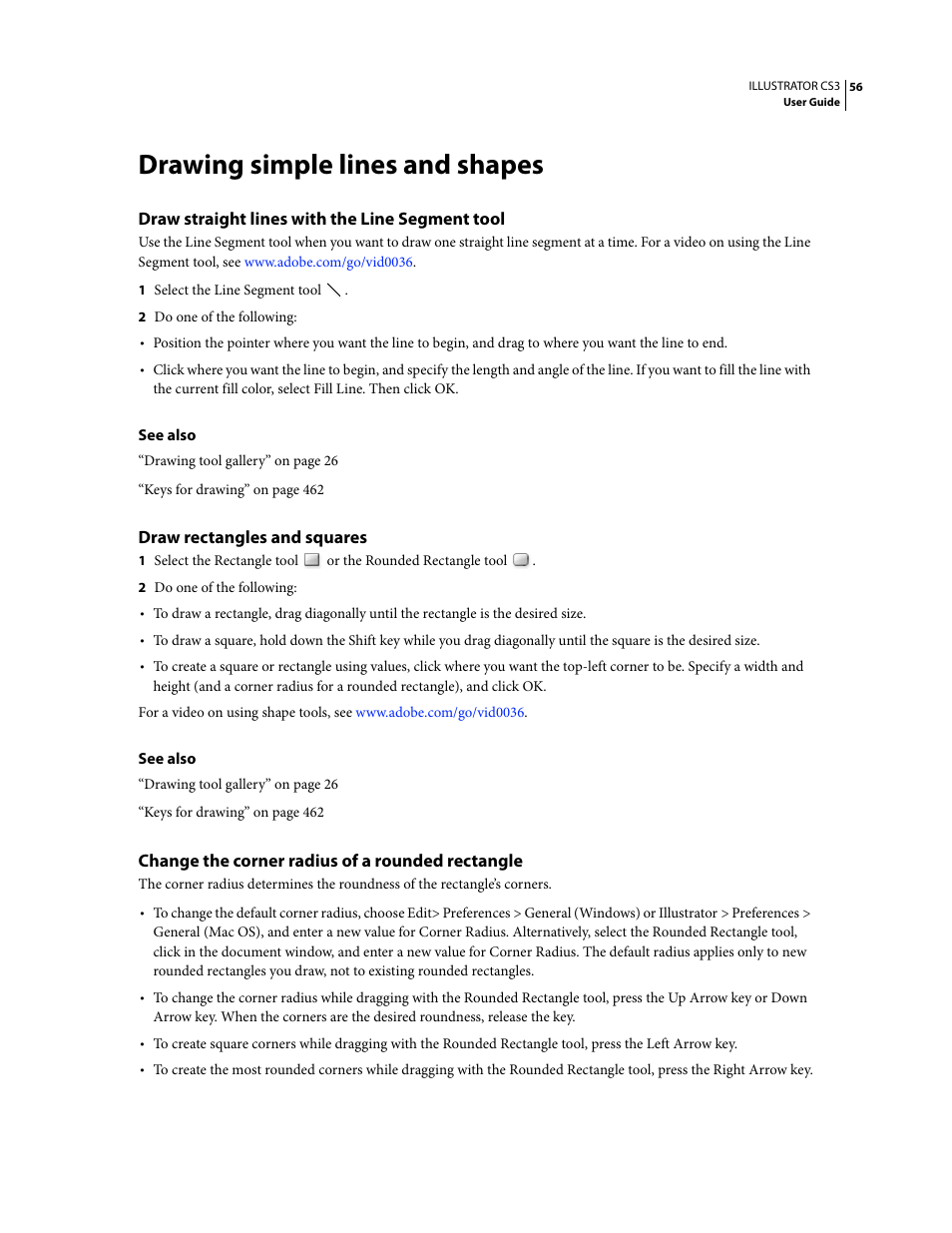 Drawing simple lines and shapes, Draw straight lines with the line segment tool, Draw rectangles and squares | Change the corner radius of a rounded rectangle | Adobe Illustrator CS3 User Manual | Page 62 / 495